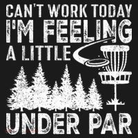 Disc Golf Can't Work Today A Little Under Par For Frisbee Golf Toddler Hoodie thumb 2