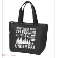 Disc Golf Can't Work Today A Little Under Par For Frisbee Golf Tote Bag thumb 3