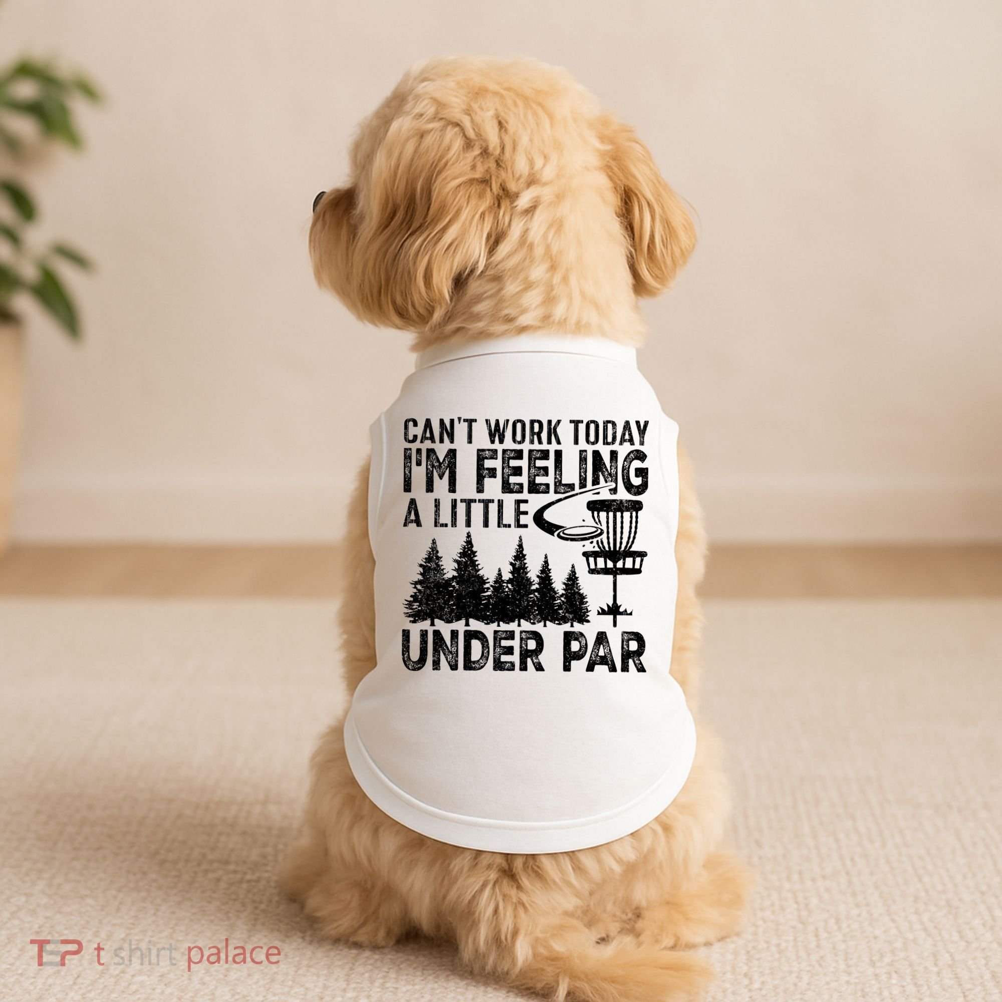 Disc Golf Can't Work Today A Little Under Par For Frisbee Golf Doggie Tank