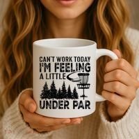 Disc Golf Can't Work Today A Little Under Par For Frisbee Golf Coffee Mug thumb 3
