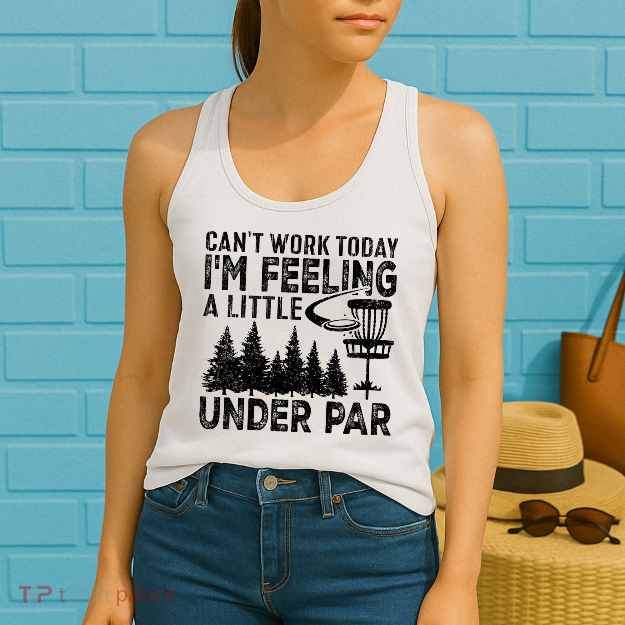 Disc Golf Can't Work Today A Little Under Par For Frisbee Golf Women's Tank Top