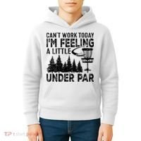 Disc Golf Can't Work Today A Little Under Par For Frisbee Golf Kids Hoodie thumb 4