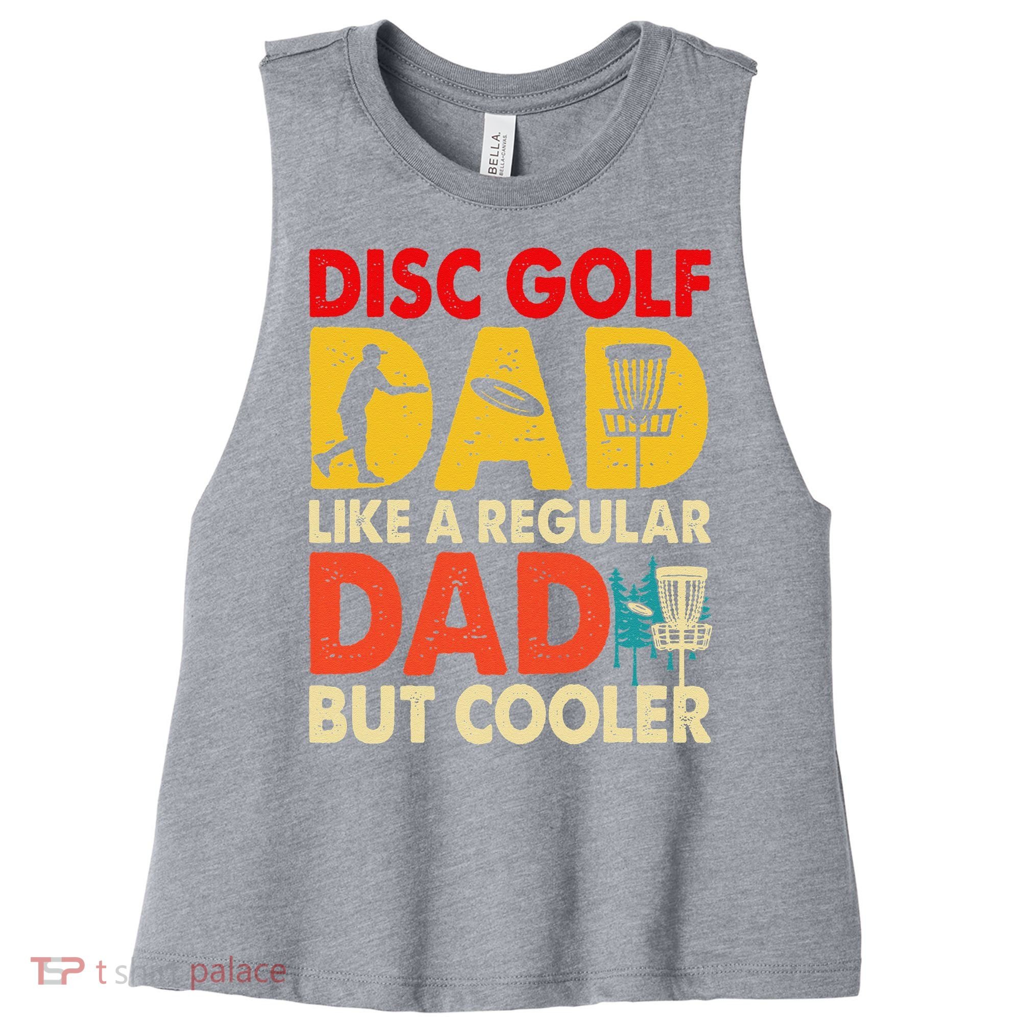 Disc Golf Dad Grandpa Joke For Disc Golf Player Lovers Women's Racerback Cropped Tank