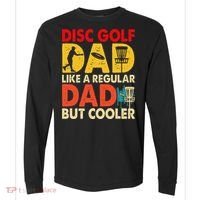 Disc Golf Dad Grandpa Joke For Disc Golf Player Lovers Comfort Colors Heavyweight Long Sleeve T-Shirt thumb 0