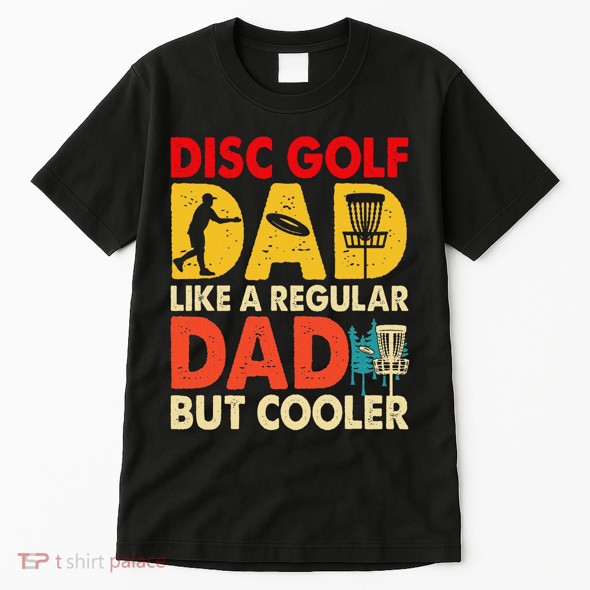 Disc Golf Dad Grandpa Joke For Disc Golf Player Lovers Tall T-Shirt