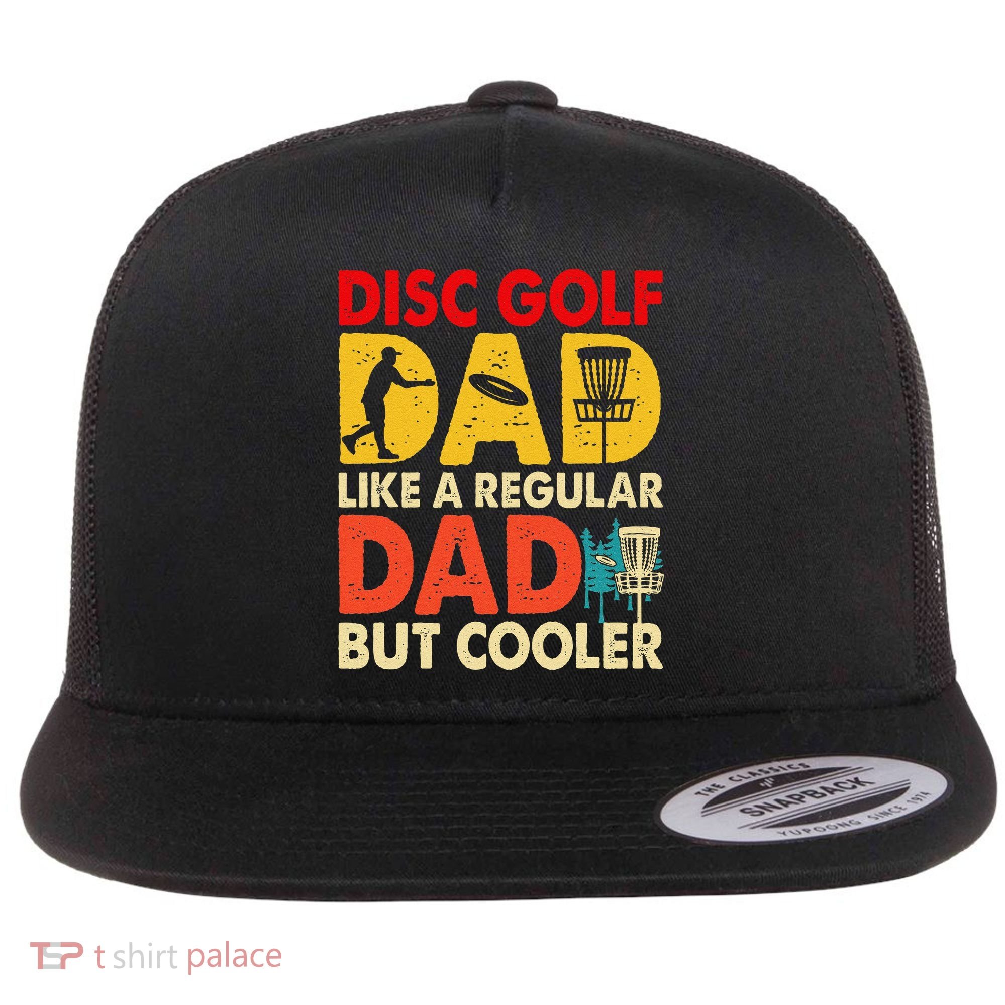 Disc Golf Dad Grandpa Joke For Disc Golf Player Lovers Flat Bill Trucker Hat
