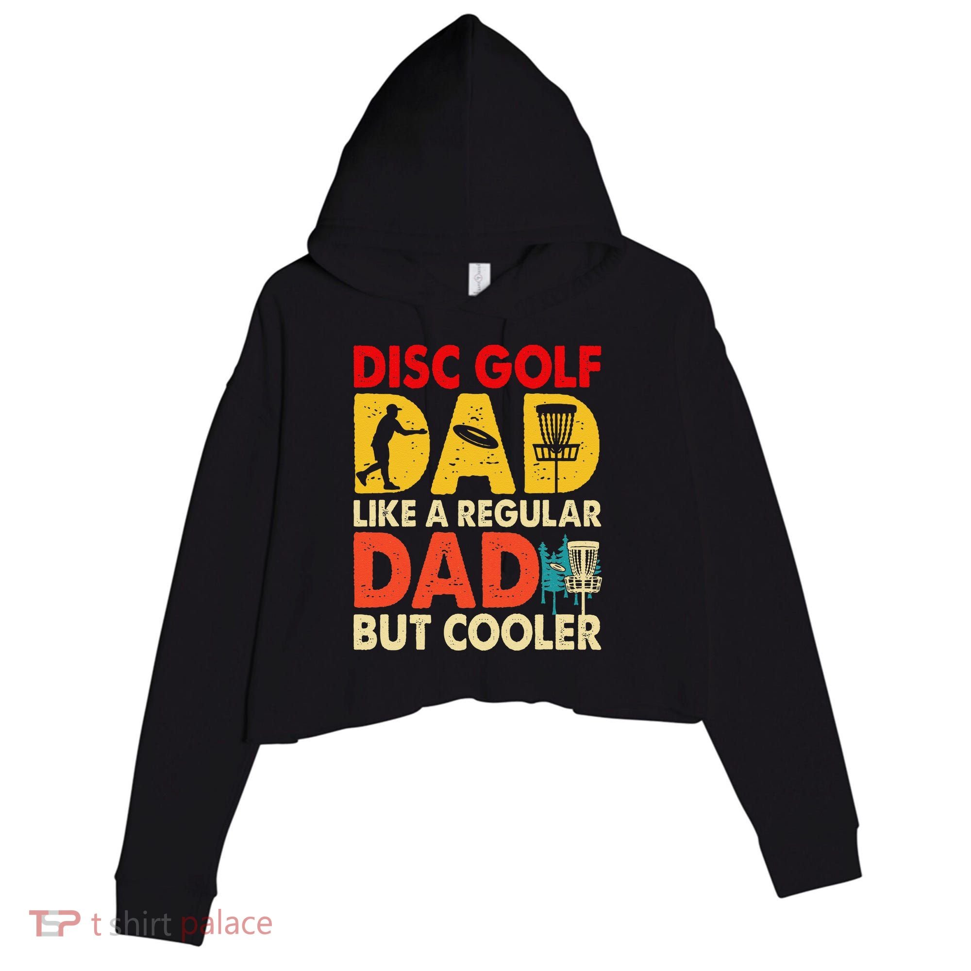 Disc Golf Dad Grandpa Joke For Disc Golf Player Lovers Crop Fleece Hoodie