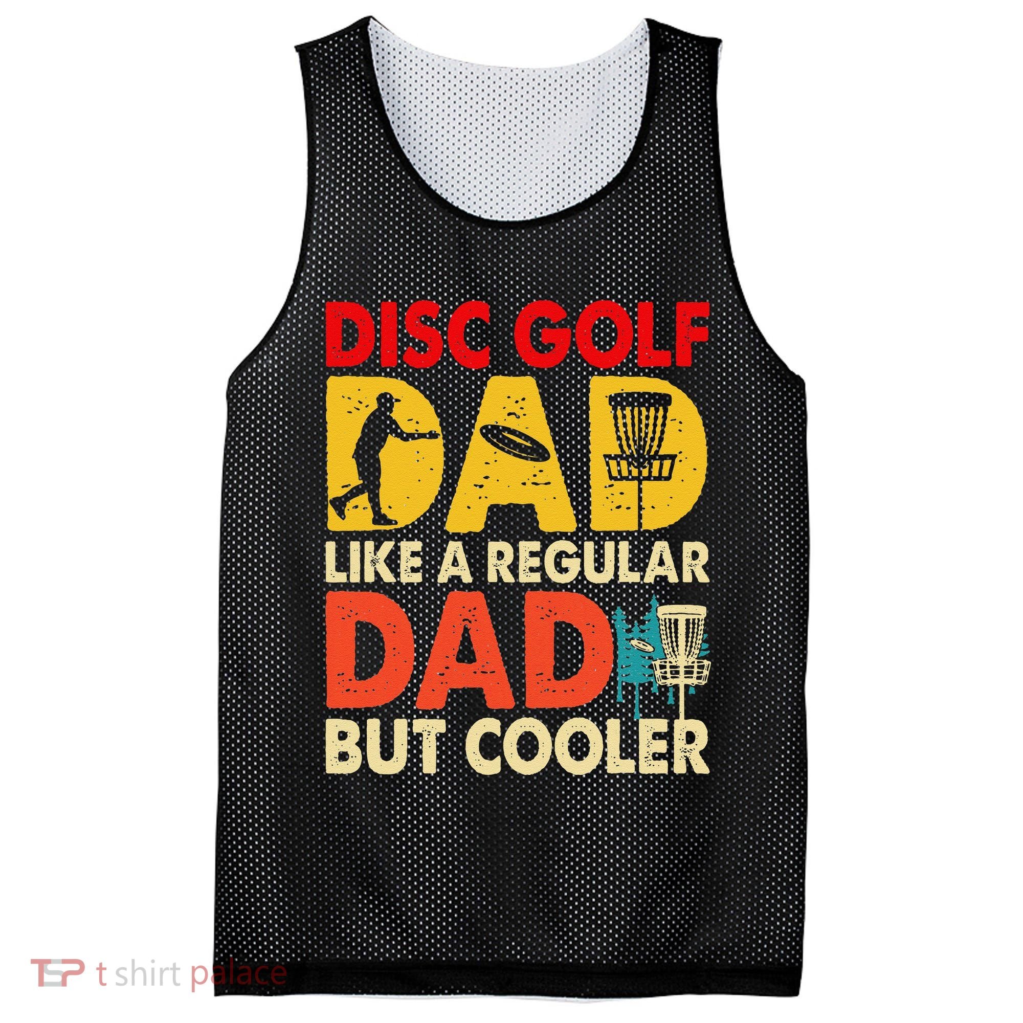 Disc Golf Dad Grandpa Joke For Disc Golf Player Lovers Mesh Reversible Basketball Jersey Tank