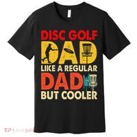 Disc Golf Dad Grandpa Joke For Disc Golf Player Lovers Premium T-Shirt thumb 0