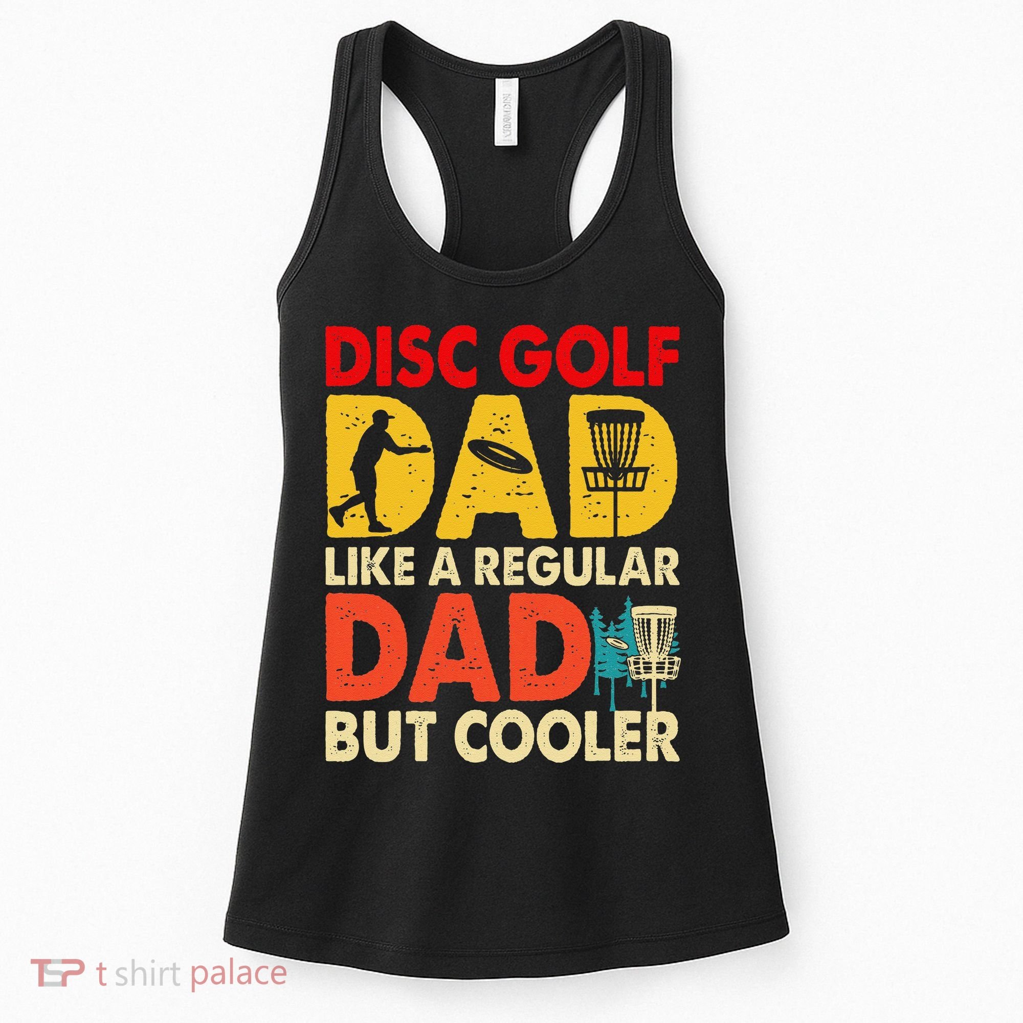 Disc Golf Dad Grandpa Joke For Disc Golf Player Lovers Women's Tank Top