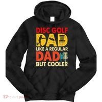 Disc Golf Dad Grandpa Joke For Disc Golf Player Lovers Tie Dye Hoodie thumb 0
