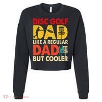 Disc Golf Dad Grandpa Joke For Disc Golf Player Lovers Cropped Pullover Crew thumb 0