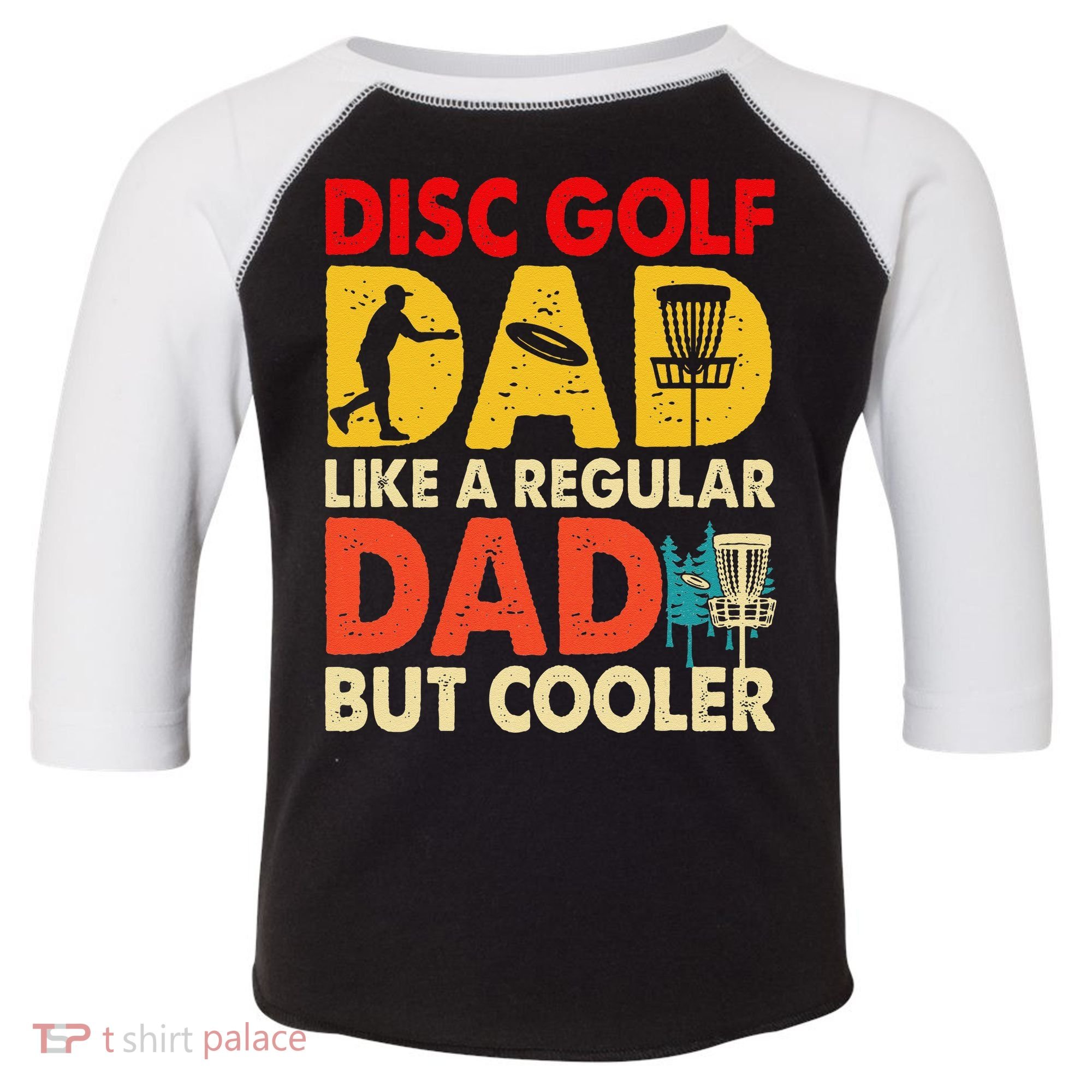 Disc Golf Dad Grandpa Joke For Disc Golf Player Lovers Toddler Fine Jersey T-Shirt