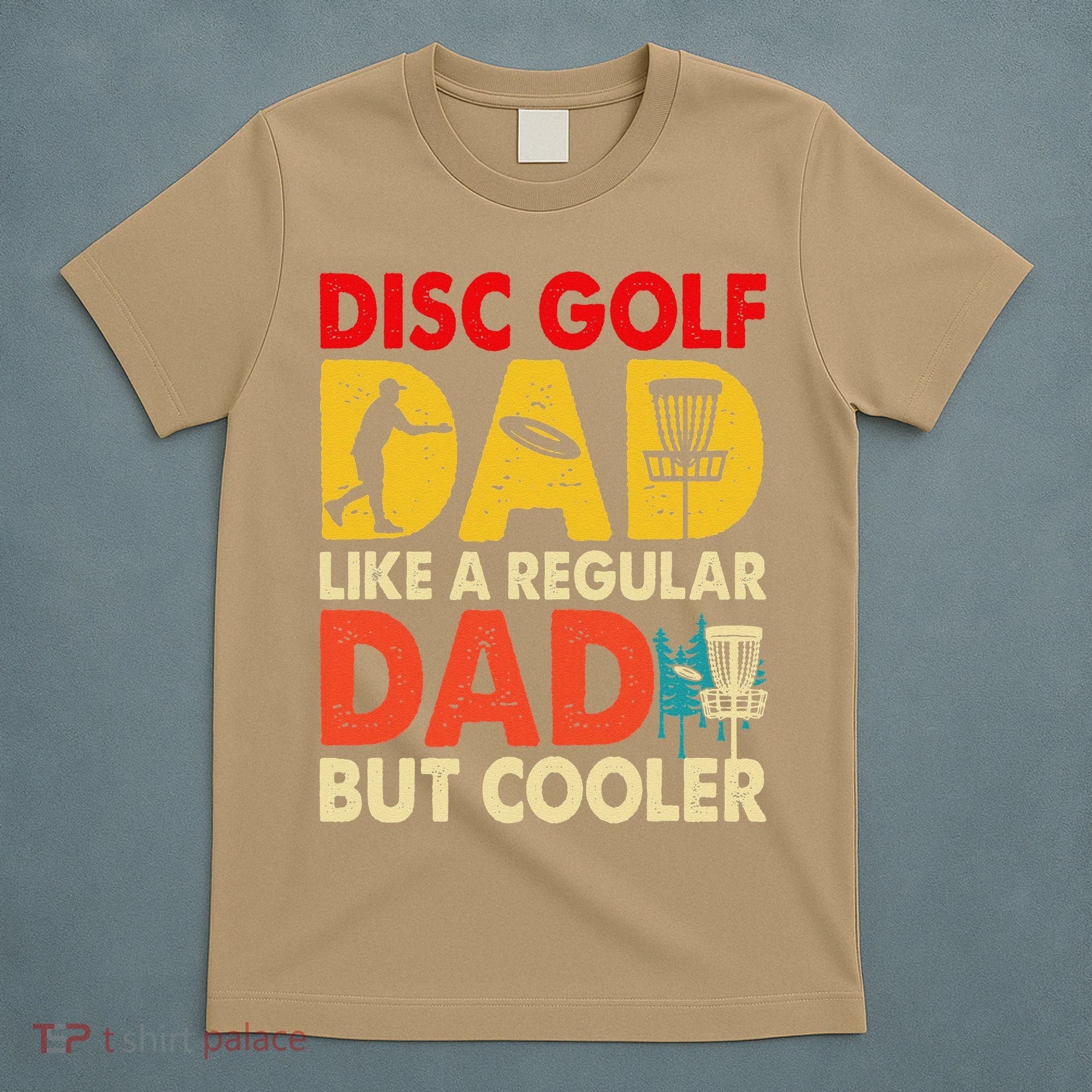 Disc Golf Dad Grandpa Joke For Disc Golf Player Lovers T-Shirt