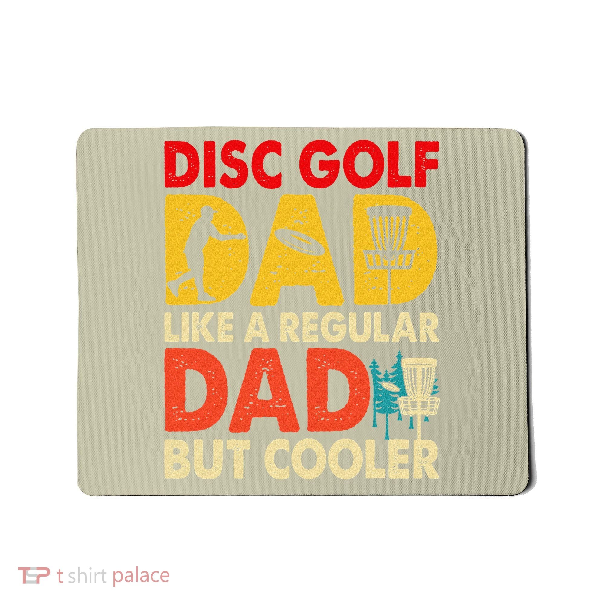 Disc Golf Dad Grandpa Joke For Disc Golf Player Lovers Mousepad