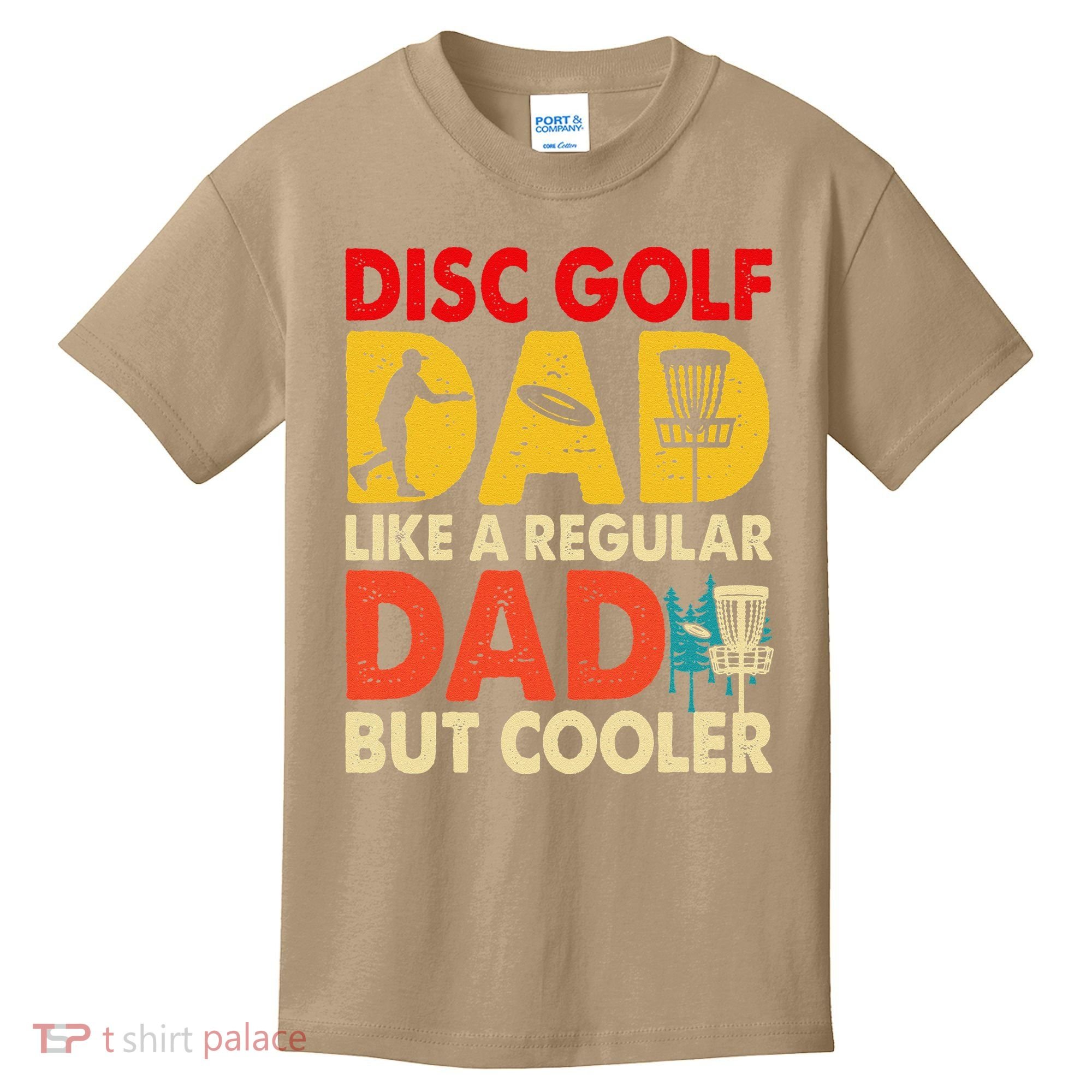Disc Golf Dad Grandpa Joke For Disc Golf Player Lovers Kids T-Shirt