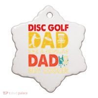 Disc Golf Dad Grandpa Joke For Disc Golf Player Lovers Ceramic Ornament thumb 0