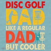 Disc Golf Dad Grandpa Joke For Disc Golf Player Lovers Sueded Cloud Jersey T-Shirt thumb 2
