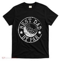 Disc Golf Dad Best Dad By Par Father's Day Disk Frisbee T-Shirt thumb 0