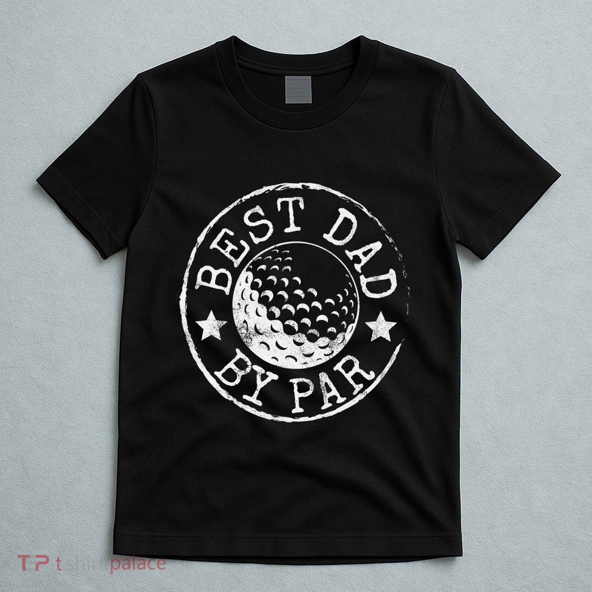 Disc Golf Dad Best Dad By Par Father's Day Disk Frisbee T-Shirt