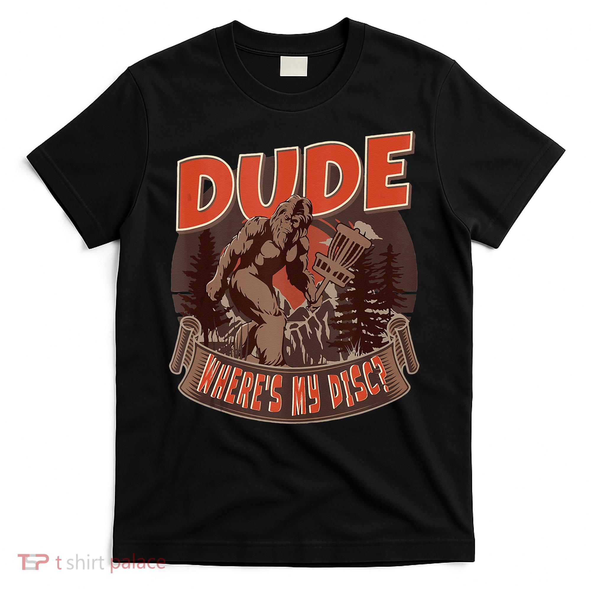 Disc Golf Dude Wheres My Disc II T-Shirt