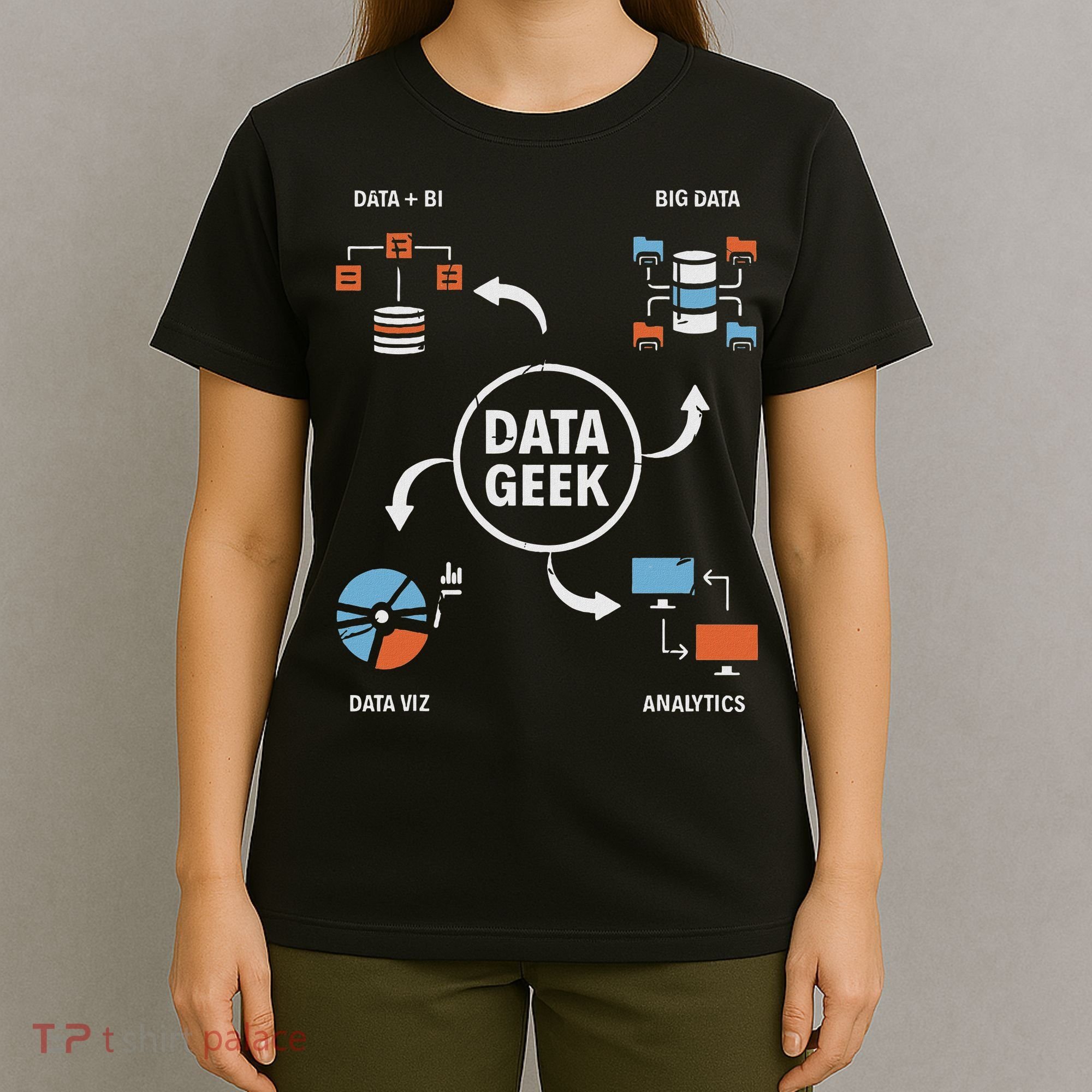 Data Geek Data Scientist Science Statistics Data Analyst T-Shirt