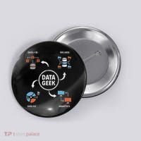 Data Geek Data Scientist Science Statistics Data Analyst Button thumb 0