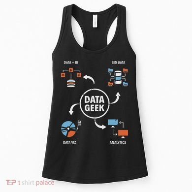 Data Geek Data Scientist Science Statistics Data Analyst Women's Tank Top