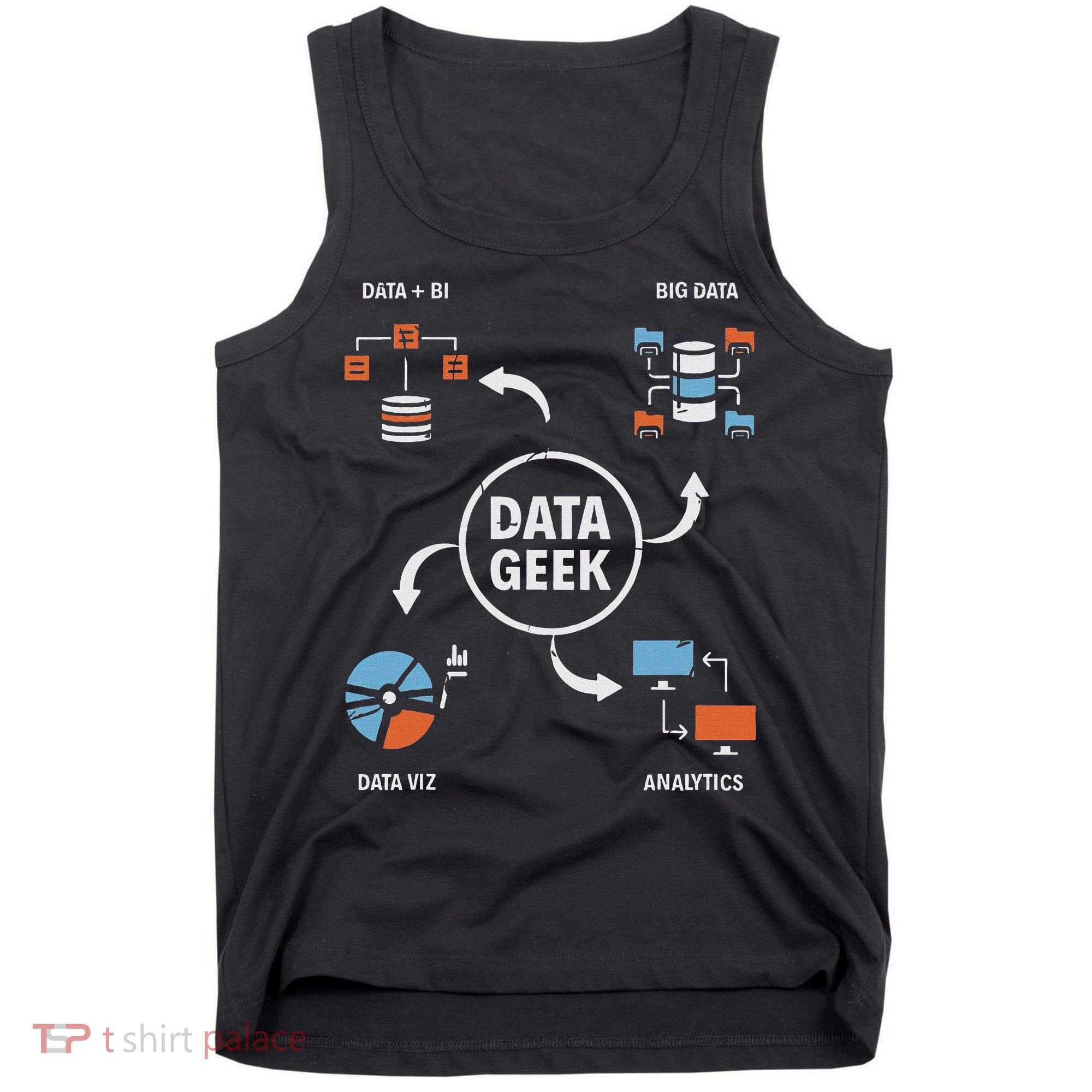 Data Geek Data Scientist Science Statistics Data Analyst Tank Top
