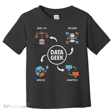 Data Geek Data Scientist Science Statistics Data Analyst Toddler T-Shirt