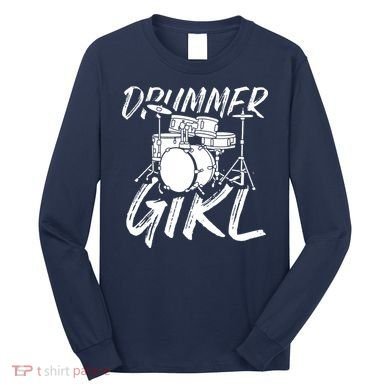 Drummer Girl Drum Kit Long Sleeve Shirt