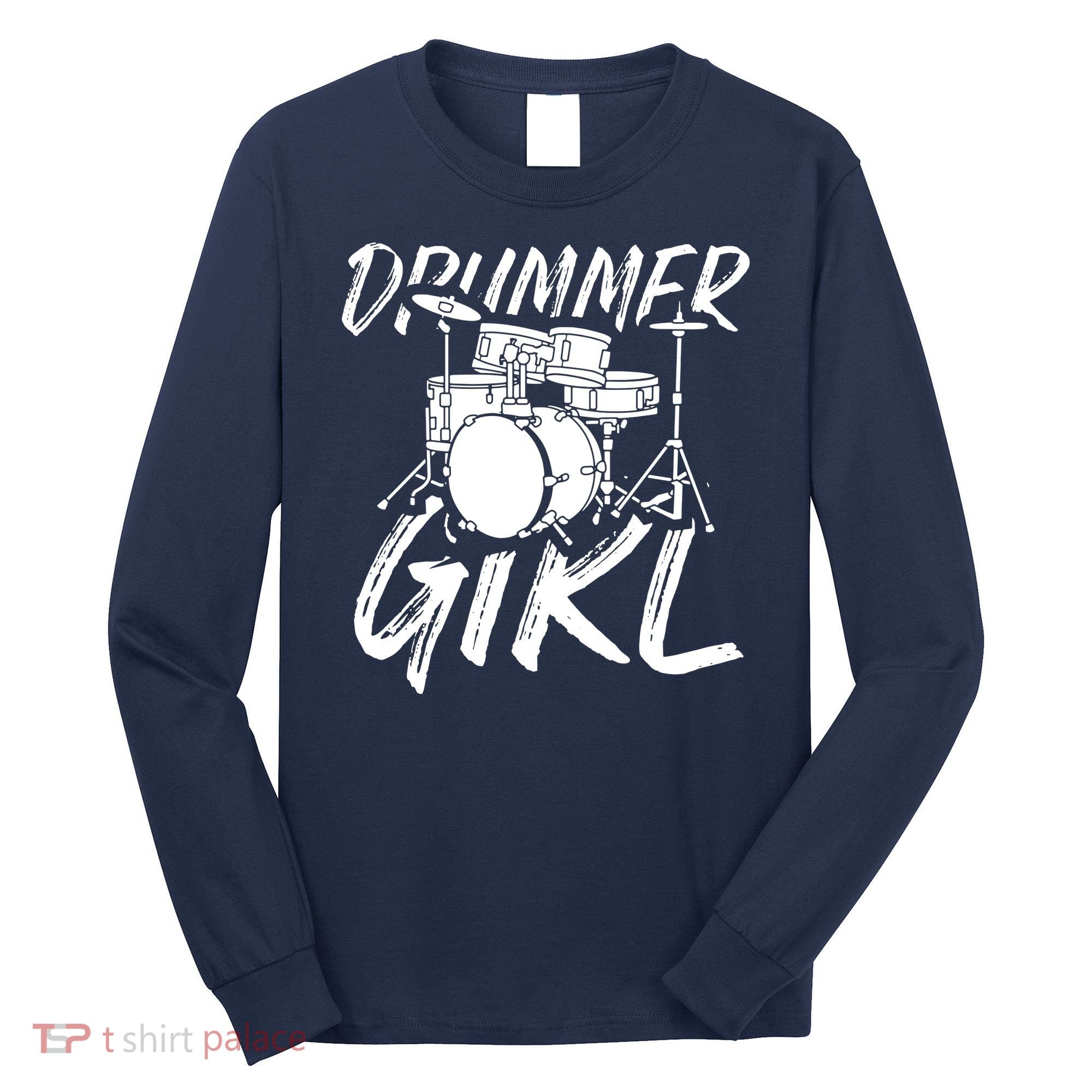 Drummer Girl Drum Kit Long Sleeve Shirt