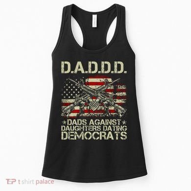 Daddd Gun Dads Against Daughters Dating Democrats Women's Tank Top