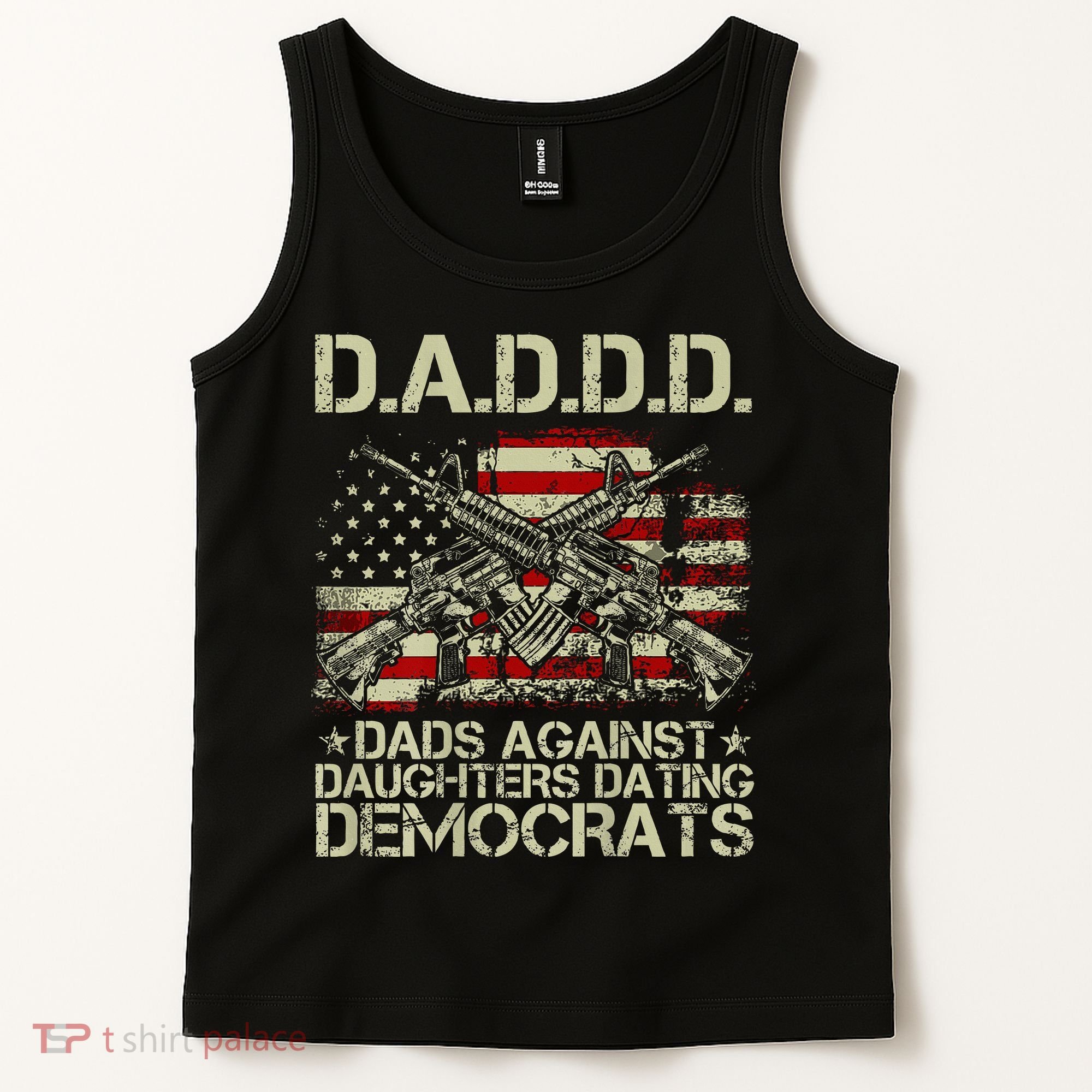 Daddd Gun Dads Against Daughters Dating Democrats Tank Top