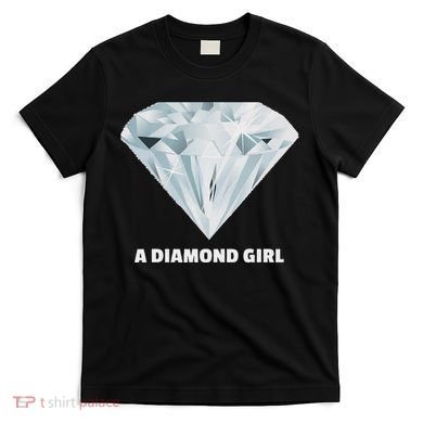 Diamond Girl Diamond T-Shirt