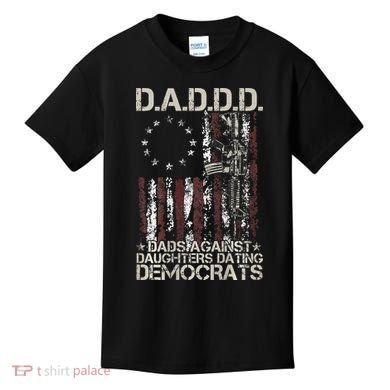 Daddd Gun Dads Against Daughters Dating Democrats Kids T-Shirt