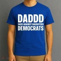 Daddd Gift Dads Against Daughters Dating Democrats Cool Gift T-Shirt thumb 3