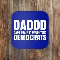 Daddd Gift Dads Against Daughters Dating Democrats Cool Gift Coaster thumb 0