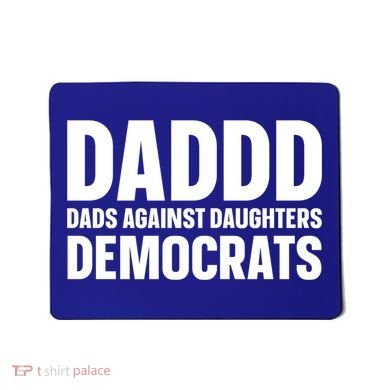 Daddd Gift Dads Against Daughters Dating Democrats Cool Gift Mousepad