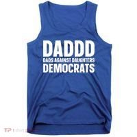 Daddd Gift Dads Against Daughters Dating Democrats Cool Gift Tank Top thumb 0