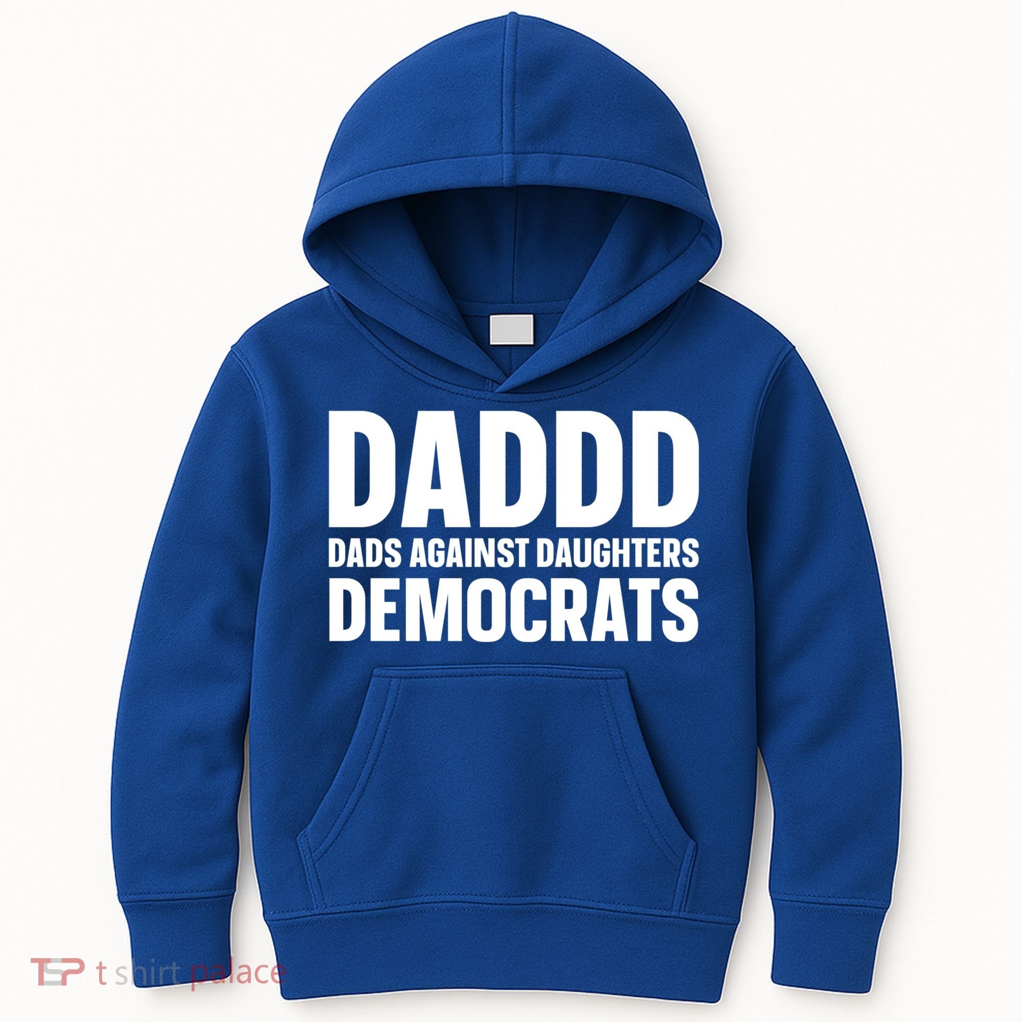Daddd Gift Dads Against Daughters Dating Democrats Cool Gift Kids Hoodie