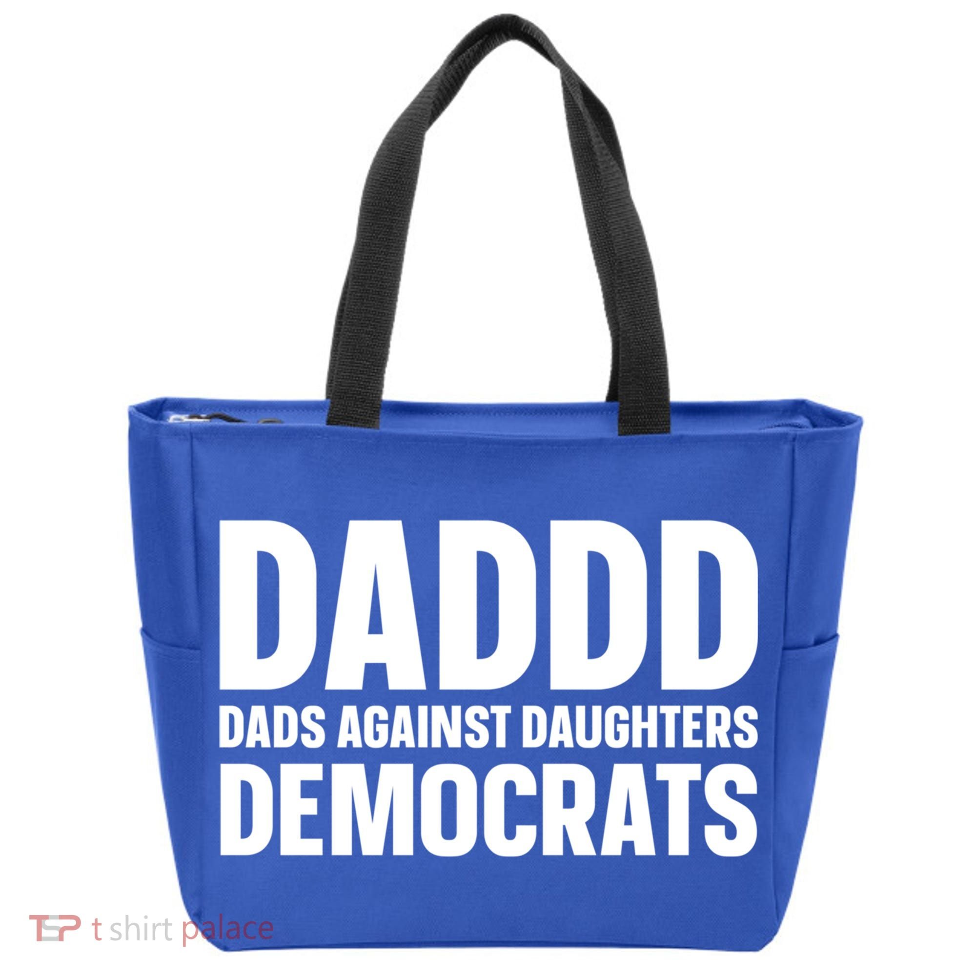 Daddd Gift Dads Against Daughters Dating Democrats Cool Gift Tote Bag