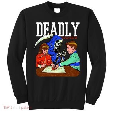 Deadly Games Sweatshirt