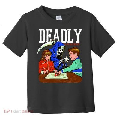 Deadly Games Toddler T-Shirt
