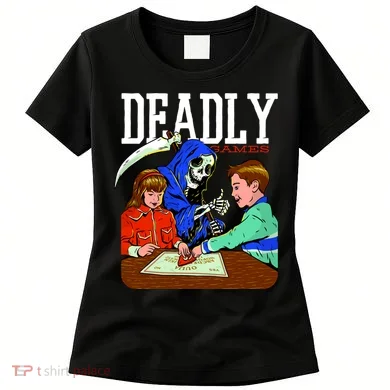 Deadly Games Women's T-Shirt