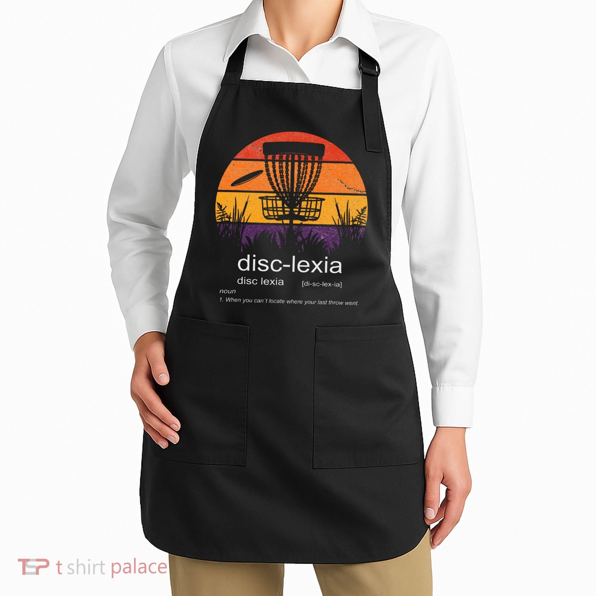 Disc Golf disclexia disc golf meme funny disc golf Apron