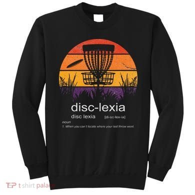 Disc Golf disclexia disc golf meme funny disc golf Sweatshirt