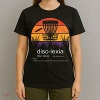 Disc Golf disclexia disc golf meme funny disc golf T-Shirt thumb 4