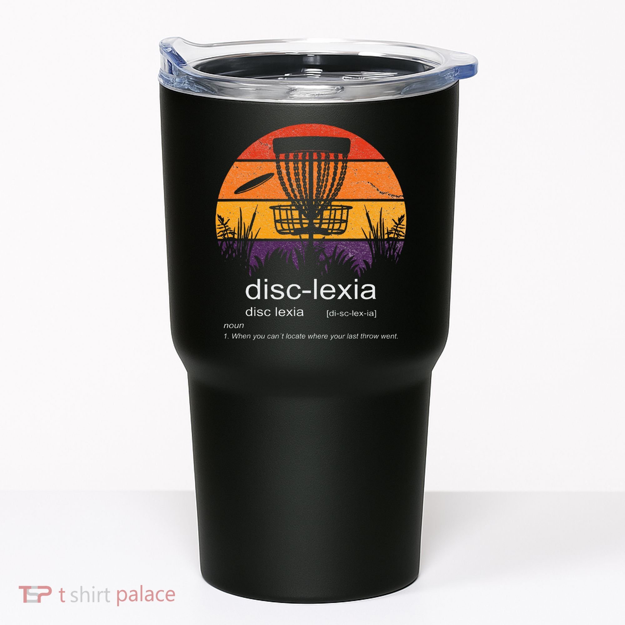 Disc Golf disclexia disc golf meme funny disc golf Tumbler