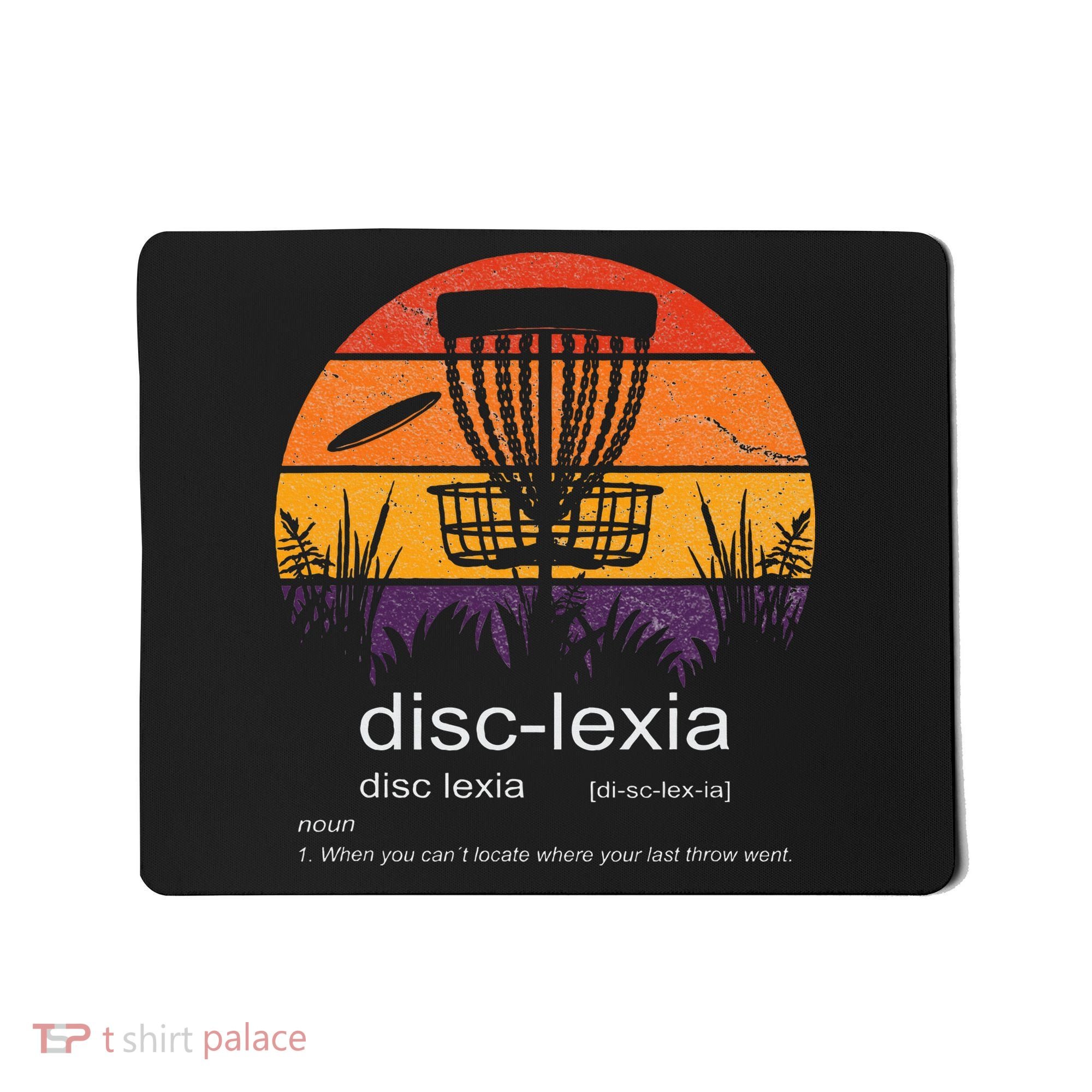 Disc Golf disclexia disc golf meme funny disc golf Mousepad